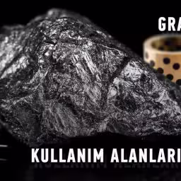 Grafit Nedir Kullanım Alanları Nelerdir 11 Grafit Nedir? Kullanım Alanları Nelerdir?